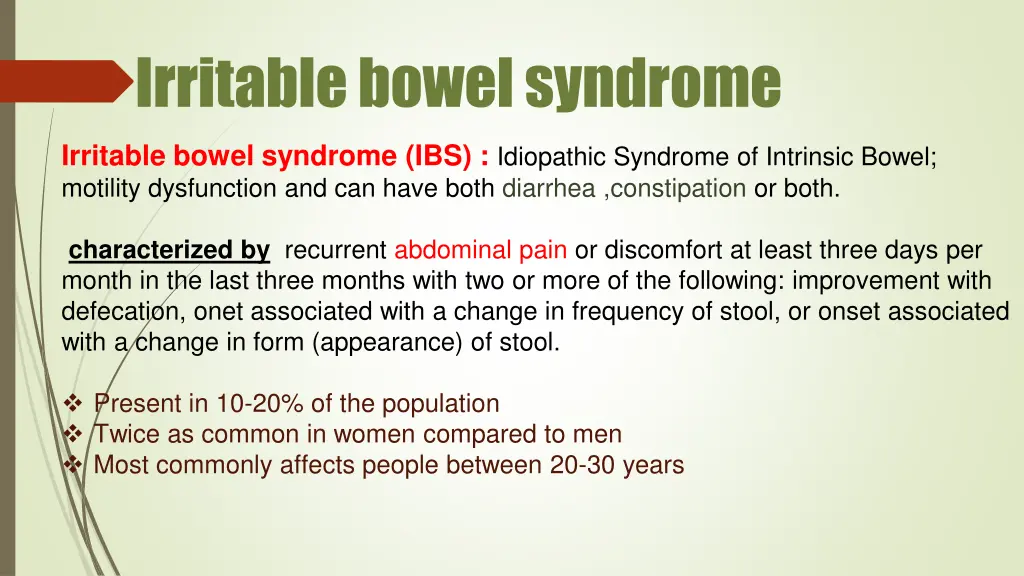 irritable bowel syndrome