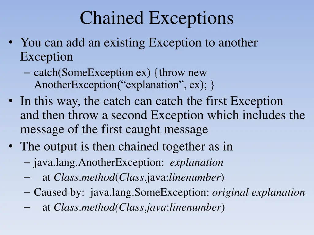 chained exceptions you can add an existing