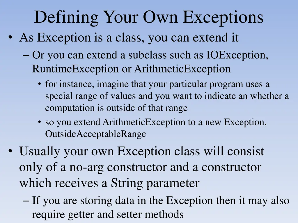 defining your own exceptions as exception