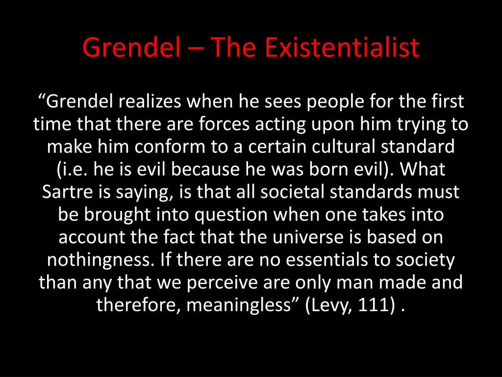 grendel the existentialist 1