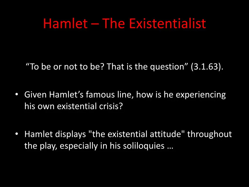 hamlet the existentialist