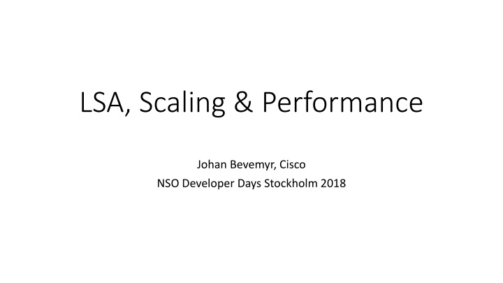 lsa scaling performance