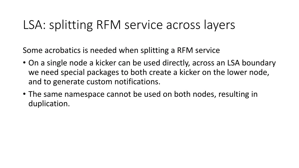 lsa splitting rfm service across layers