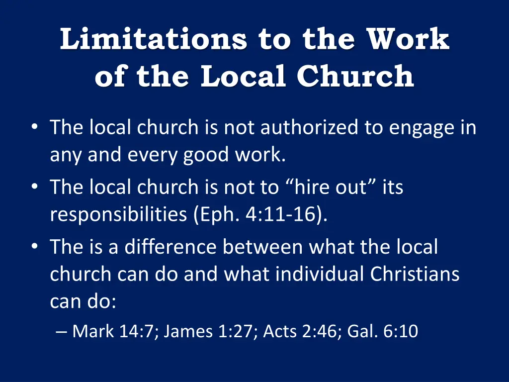 limitations to the work of the local church