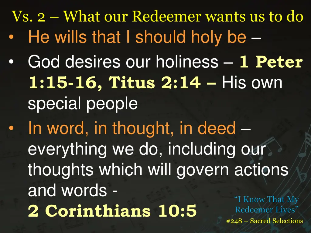 vs 2 what our redeemer wants us to do he wills