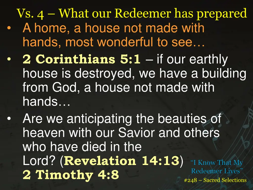 vs 4 what our redeemer has prepared a home