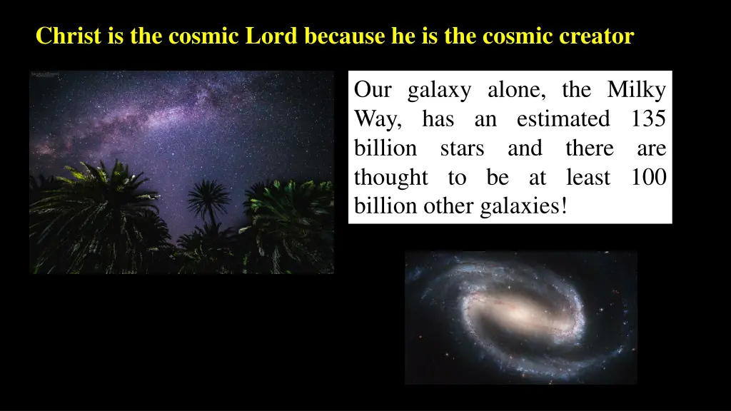 christ is the cosmic lord because