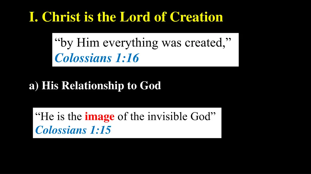 i christ is the lord of creation