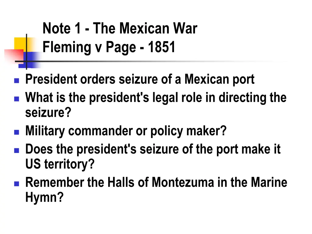 note 1 the mexican war fleming v page 1851