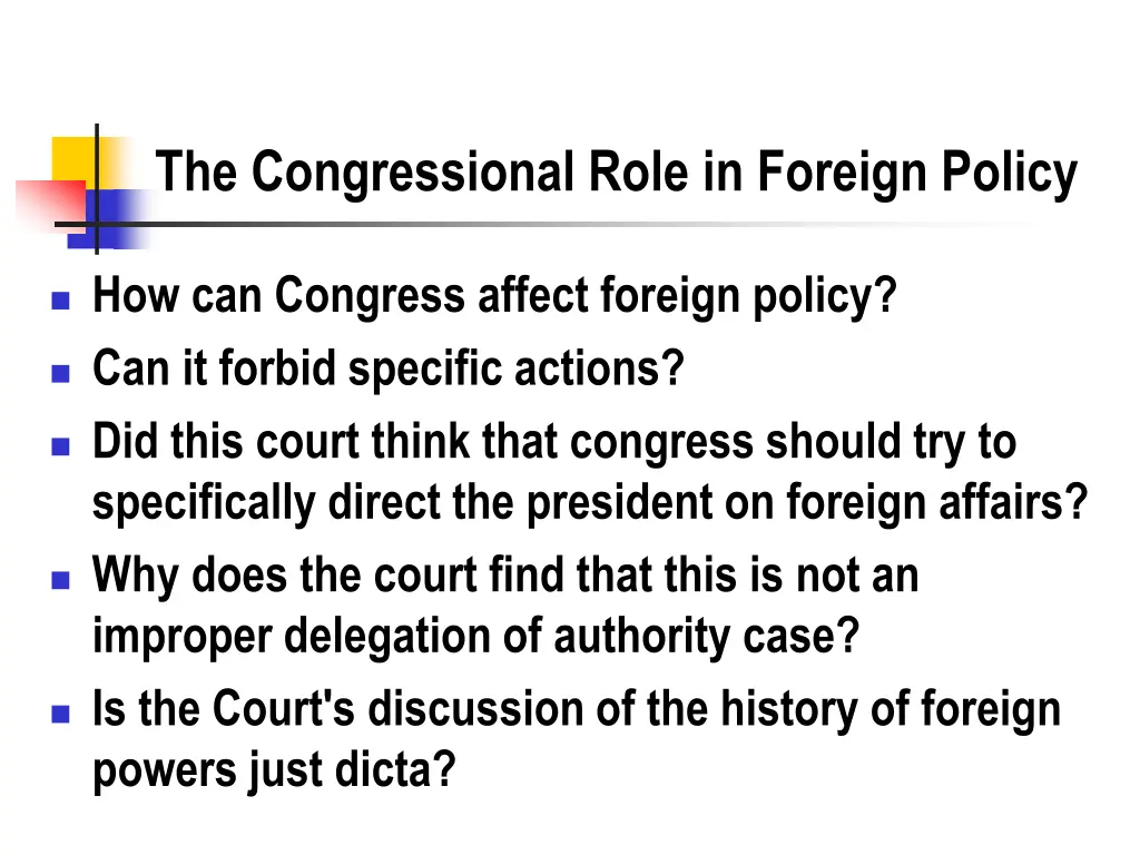 the congressional role in foreign policy