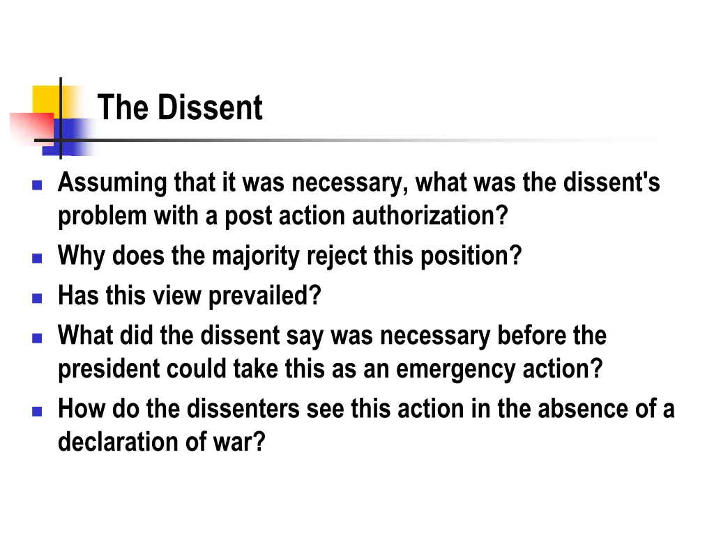 the dissent