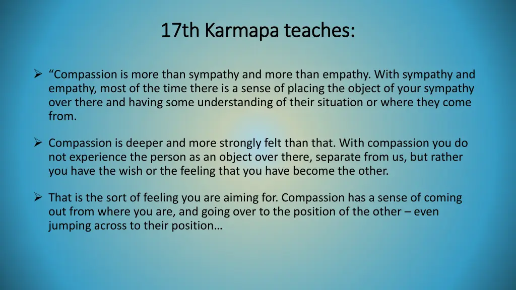 17th karmapa teaches 17th karmapa teaches