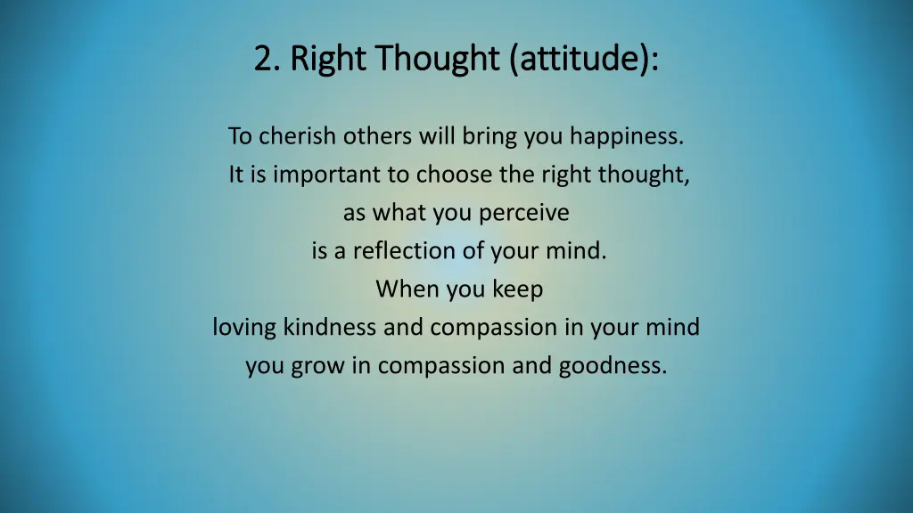 2 right thought attitude 2 right thought attitude