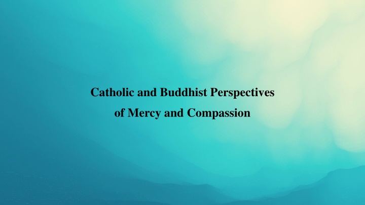 catholic and buddhist perspectives