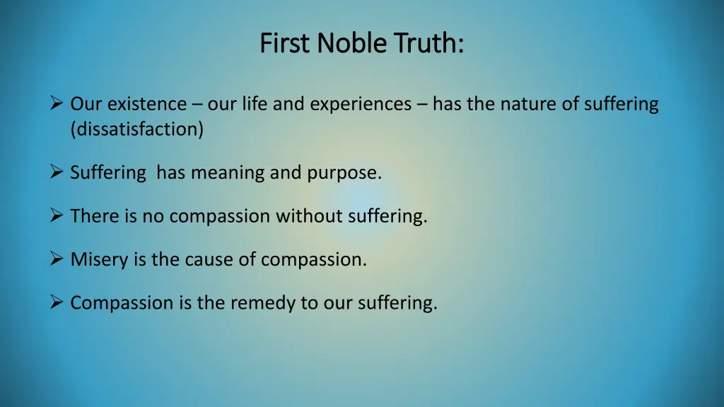 first noble truth first noble truth