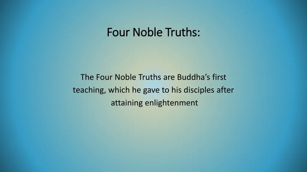 four noble truths four noble truths