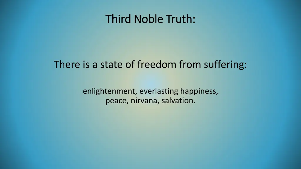 third noble truth third noble truth