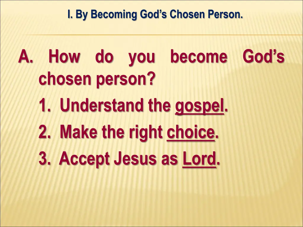 i by becoming god s chosen person 3