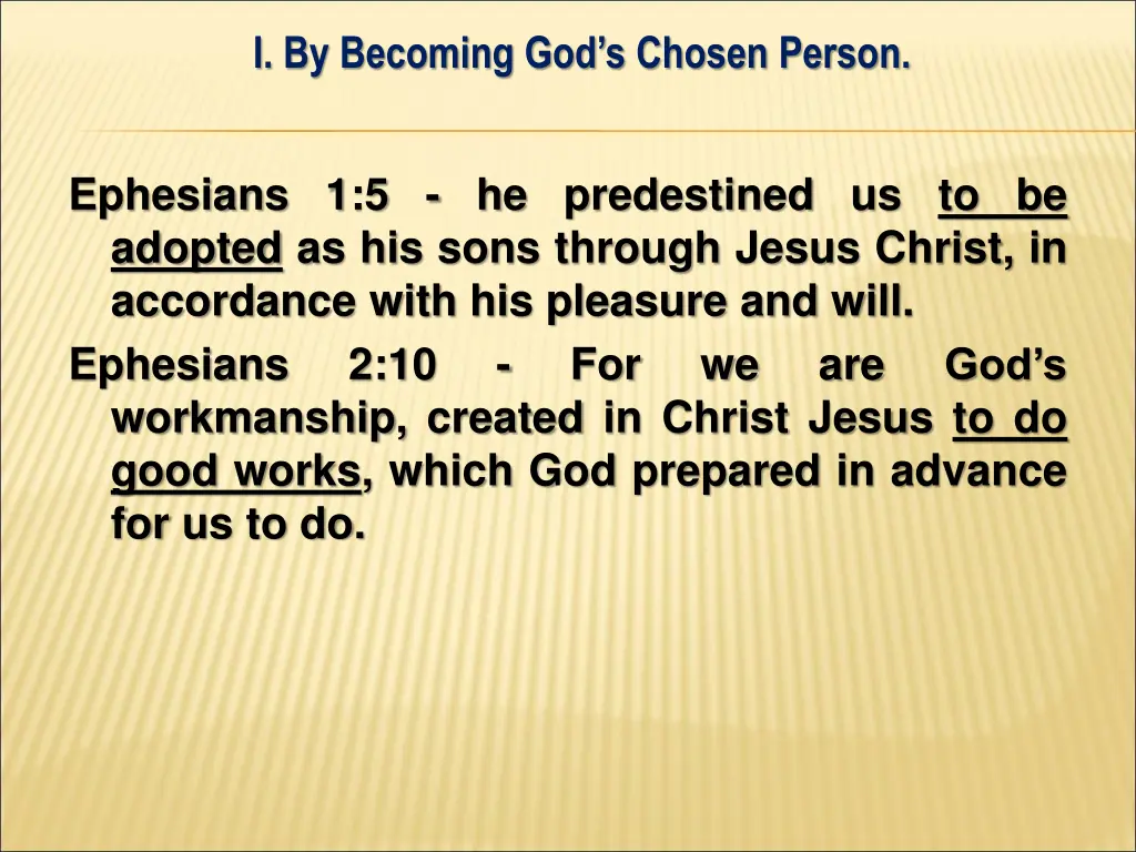 i by becoming god s chosen person 8