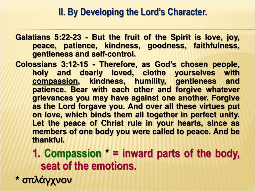 ii by developing the lord s character 1