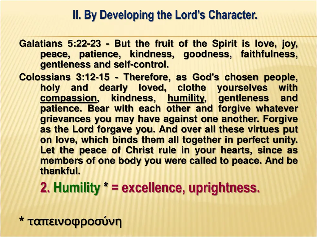 ii by developing the lord s character 2