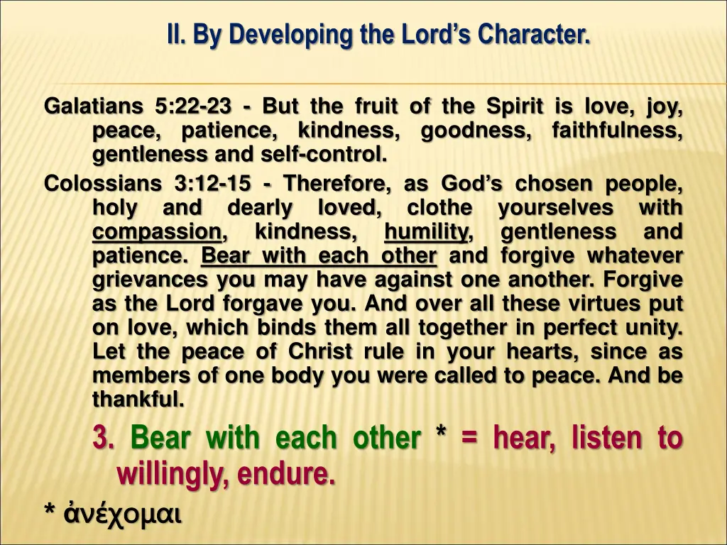 ii by developing the lord s character 3