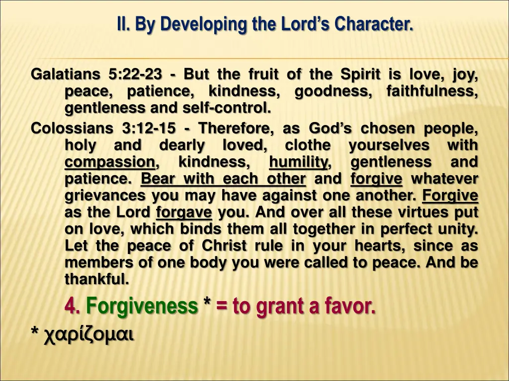 ii by developing the lord s character 4