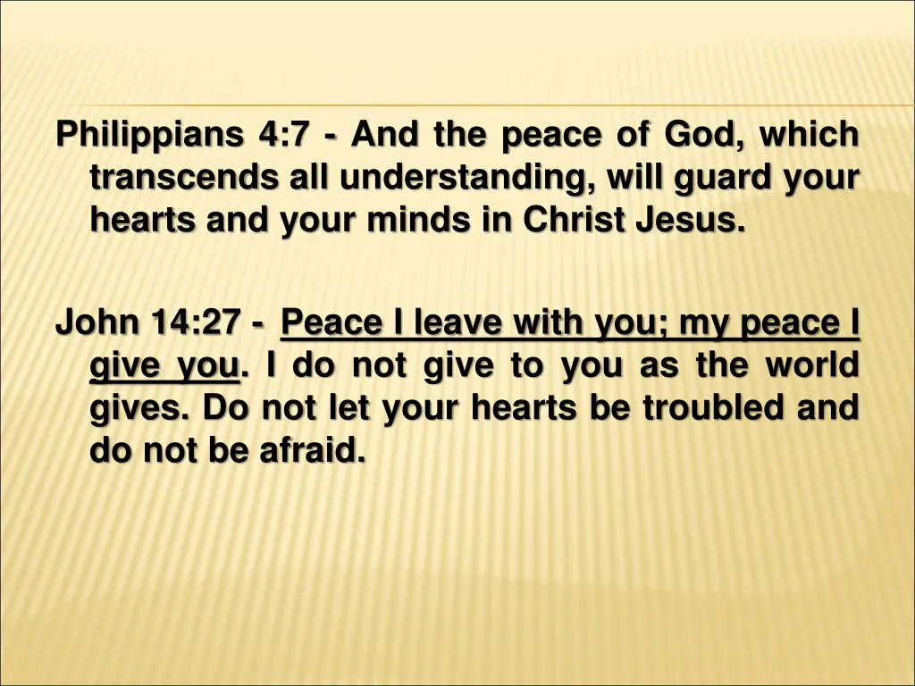 philippians 4 7 and the peace of god which 1