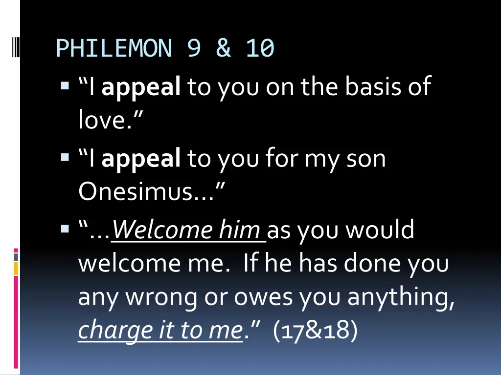 philemon 9 10 i appeal to you on the basis