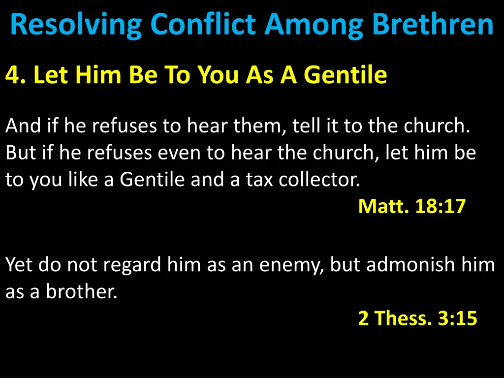 resolving conflict among brethren 7