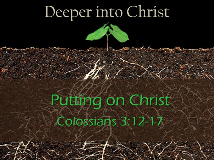 deeper into christ