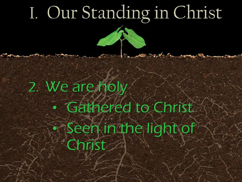 i our standing in christ 1