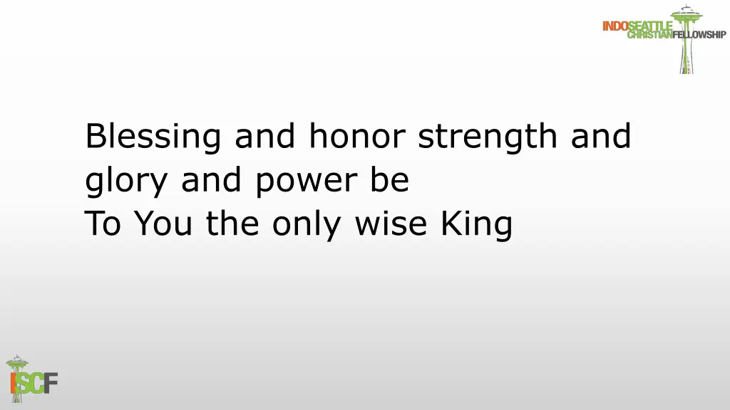 blessing and honor strength and glory and power