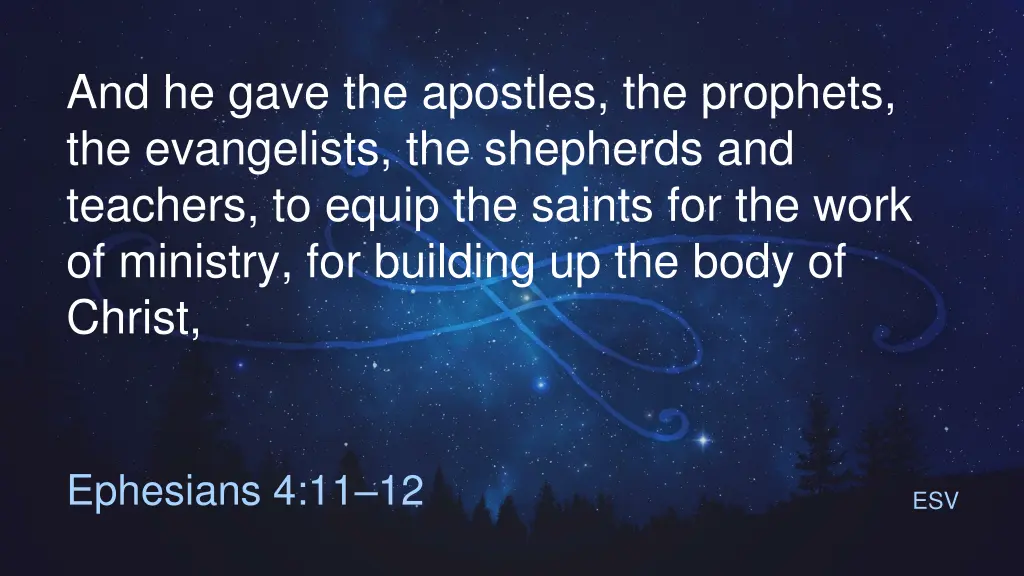 and he gave the apostles the prophets