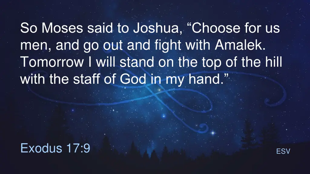 so moses said to joshua choose