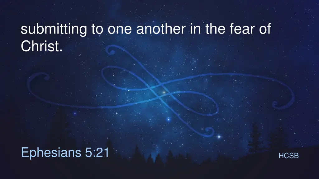 submitting to one another in the fear of christ