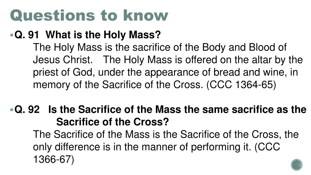 questions to know q 91 what is the holy mass