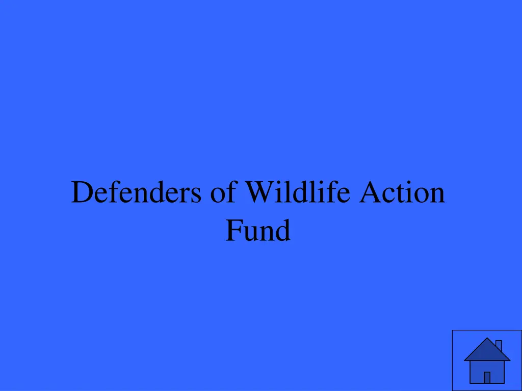 defenders of wildlife action fund