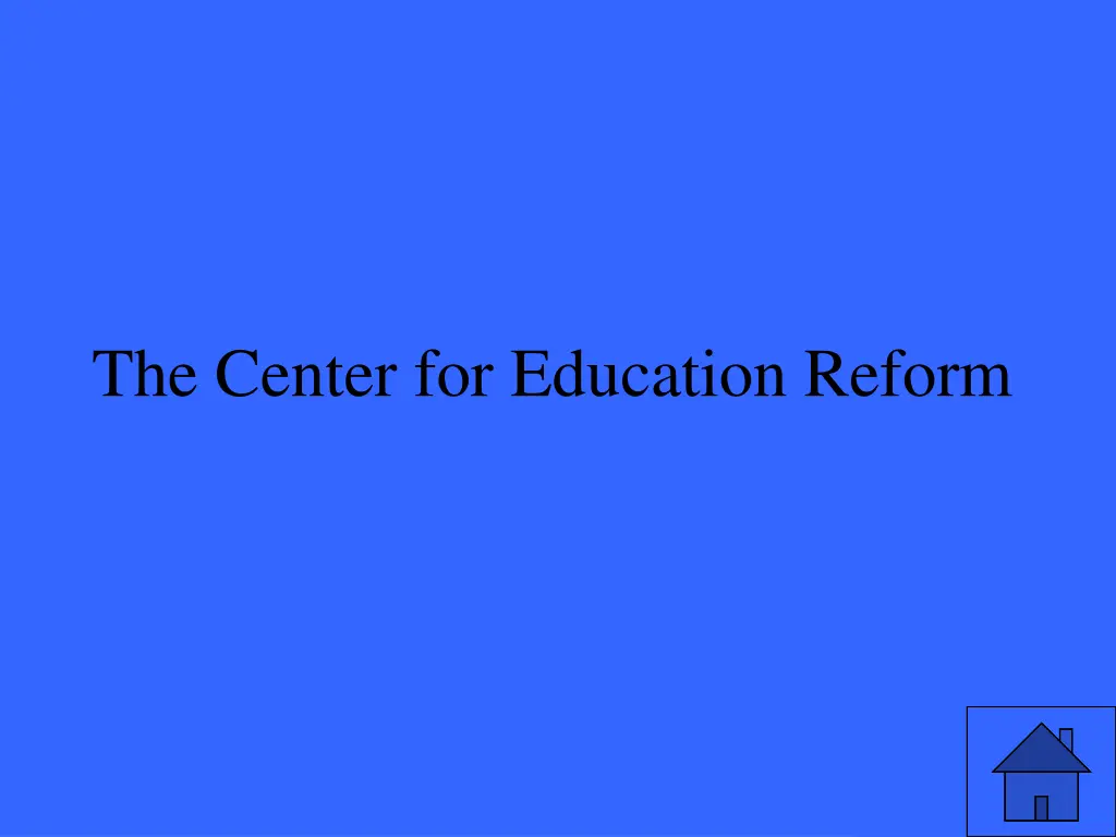 the center for education reform