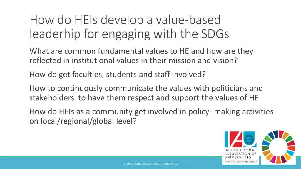 how do heis develop a value based leaderhip