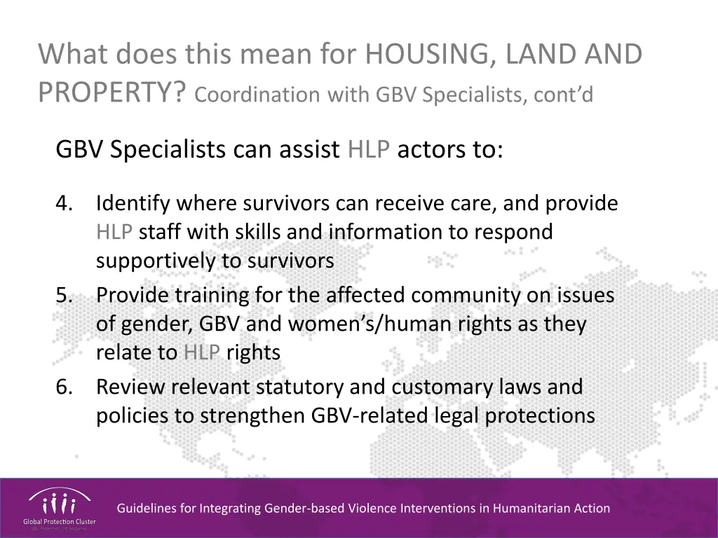 what does this mean for housing land and property 6