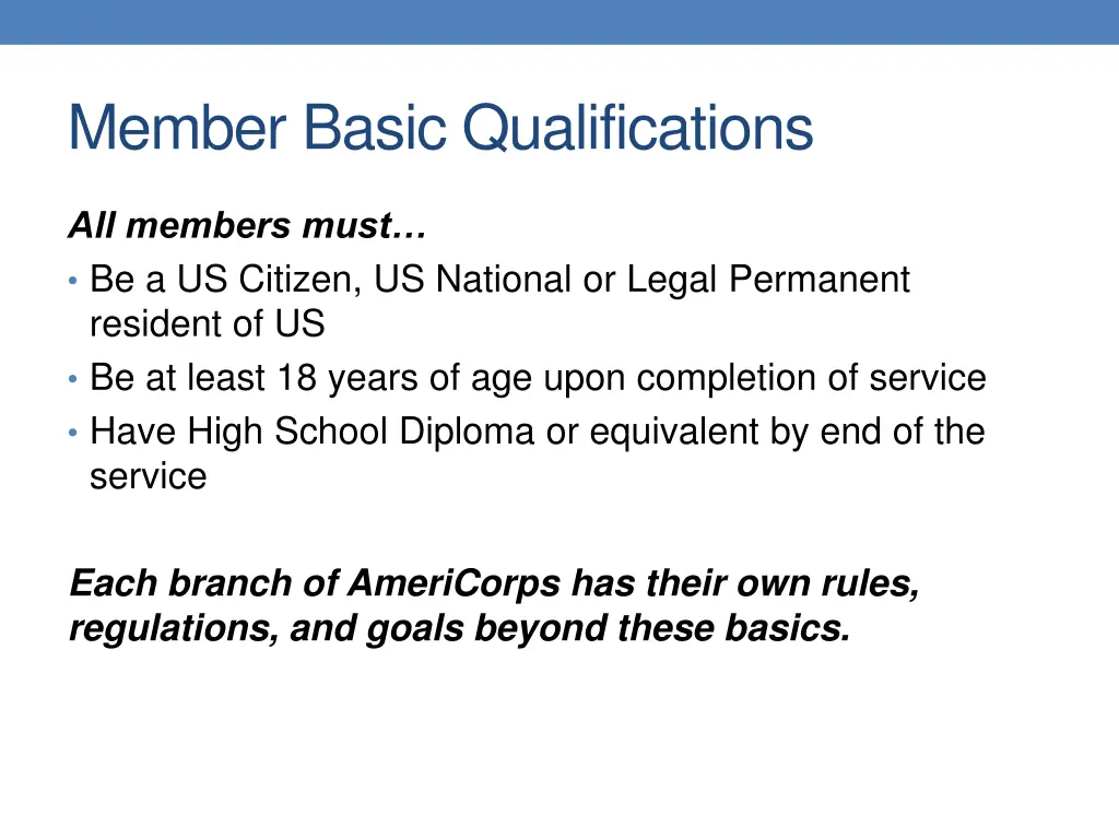 member basic qualifications