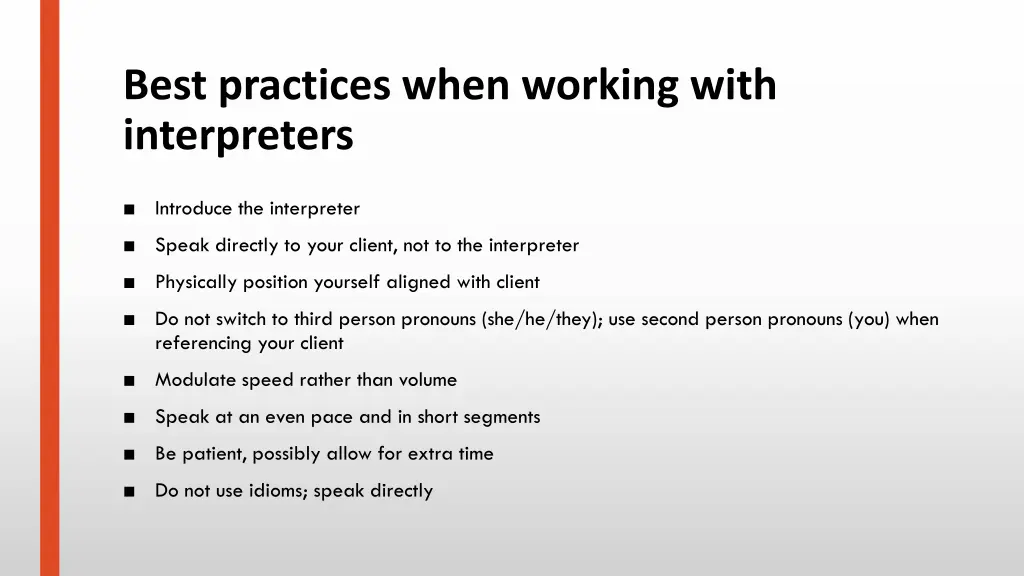 best practices when working with interpreters