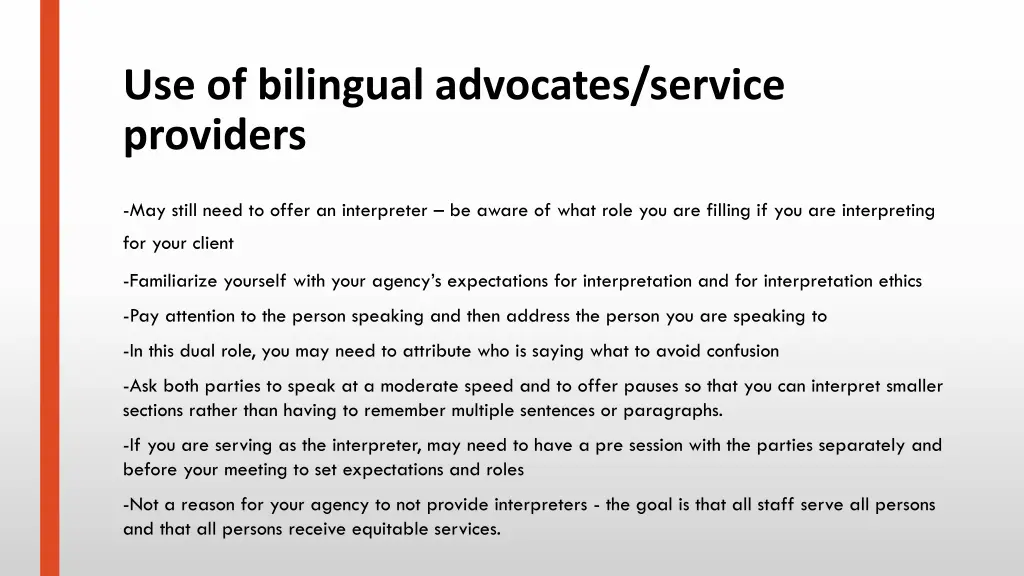 use of bilingual advocates service providers