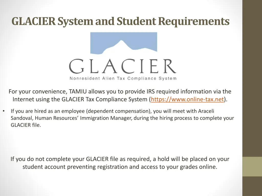 glacier system and student requirements