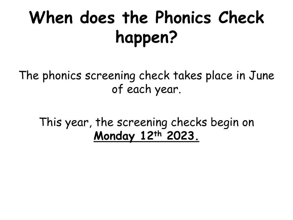 when does the phonics check happen