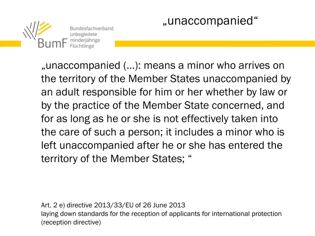 unaccompanied