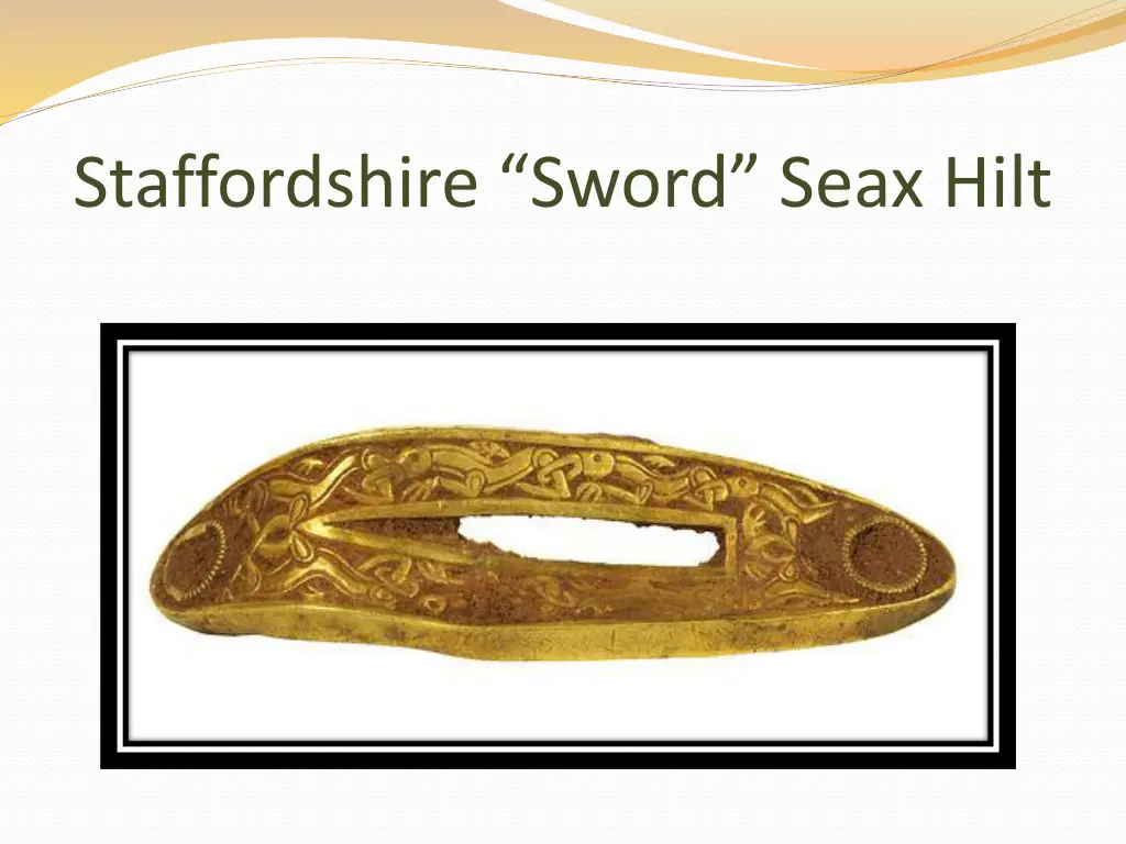 staffordshire sword seax hilt