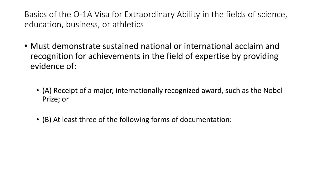 basics of the o 1a visa for extraordinary ability