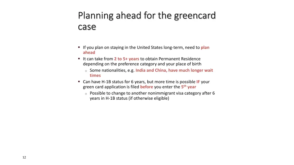 planning ahead for the greencard case